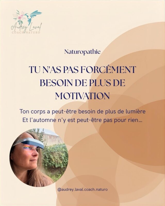 Prendre soin de soi, c’est aussi apprendre à écouter ce dont notre corps a besoin.

En naturopathie, je crois profondément à l’importance d’une approche globale, qui tient compte de notre mode de vie, de nos émotions et de notre environnement.

La lumière fait partie de cet équilibre. Et puisque je suis moi-même très sensible à sa présence, j’ai naturellement intégré les lunettes @myluminetteofficiel à ma routine automnale et hivernale.

Je te partage aujourd’hui cet outil que j’utilise personnellement, avec un code de réduction de 15 % : AUDREY-NATURO sur le site myluminette

Parce que prendre soin de soi ne devrait pas être une contrainte, mais une attention que l’on s’accorde au quotidien

Et toi, quelle place la lumière occupe-t-elle dans ton bien-être ?

Si ce partage t’a été utile, un commentaire ou un partage m’aidera à faire connaître ces petites habitudes qui peuvent faire la dif !

#luminothérapie #naturopathieauquotidien #bienetreauquotidien #myluminette3